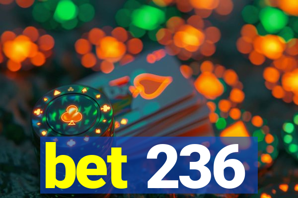 bet 236